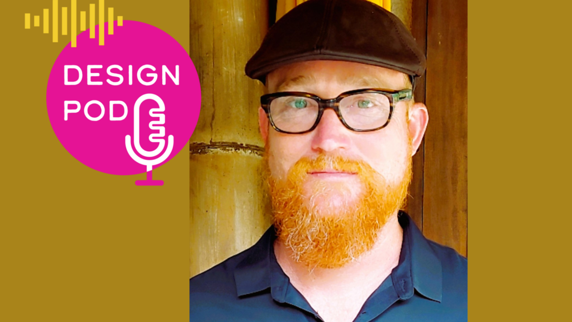 Louis Thompson talks about Unconventional Design on episode 37 of DESIGN POD